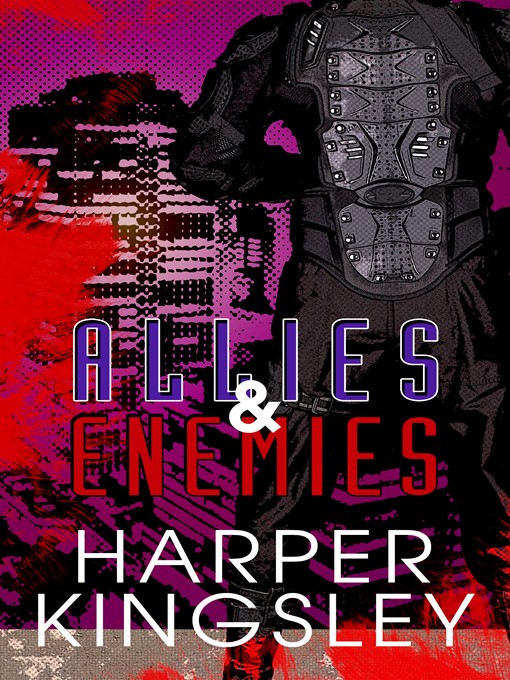Title details for Allies & Enemies by Harper Kingsley - Available